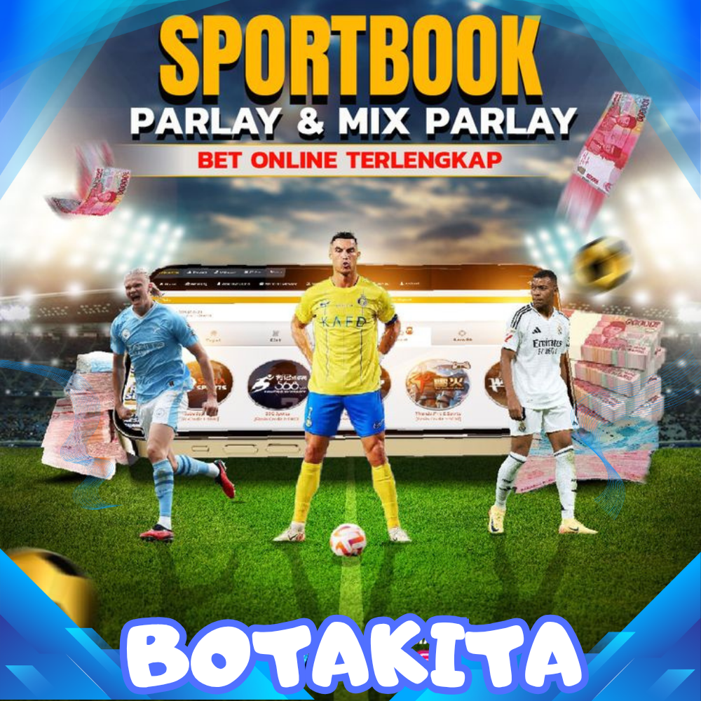 BOTAKITA Menyediakan Permainan Sportbook